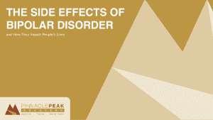 side effects of bipolar disorder pinnacle peak recovery